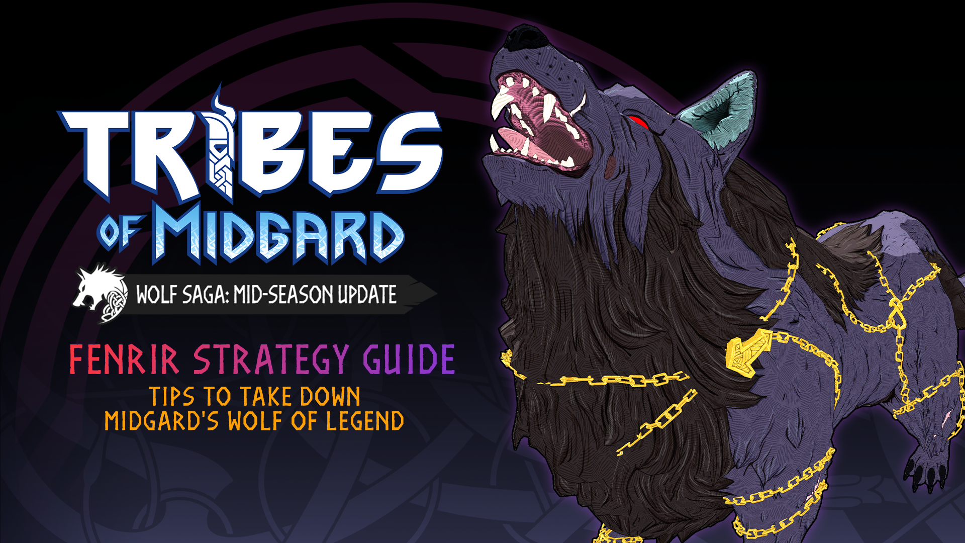 Fenrir Strategy Guide