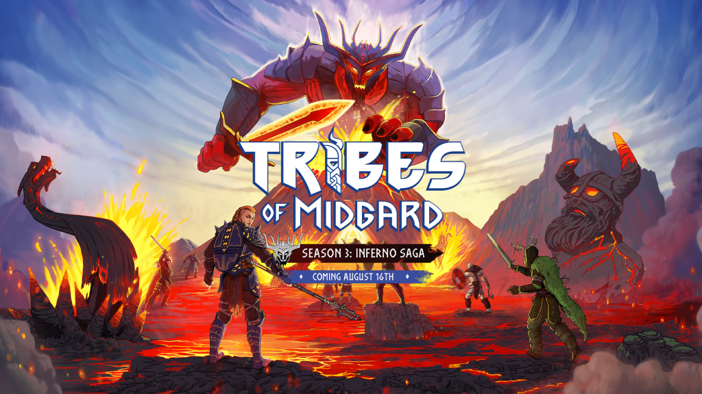 A brave Viking stands before a lava river with three members of their tribe. In the background, a giant demon behind a volcano wields a sword. Text reads: "Tribes of Midgard, Season 3: Inferno Saga, Coming August 16"